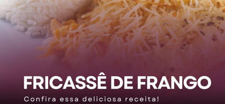 Fricassê de Frango