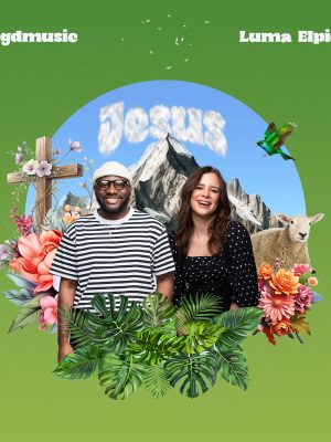Kingdmusic e Luma Elpídio lançam versão bilíngue de “Jesus”